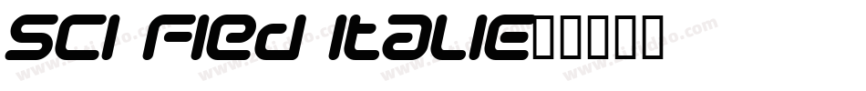 Sci Fied Italic字体转换